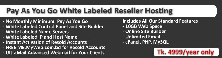 WebHosting.com.bd Reseller Web Hosting Features. Reseller Web Hosting Bangladesh. Bangladesh Reseller Web Hosting. Bangladesh Reseller Web Site Hosting. Bangladesh Reseller Website Hosting. Bangladesh cPanel Reseller Web Hosting.